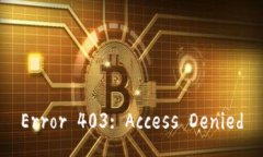 Error 403: Access Denied