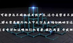 `tokenim`（或称为 Tokenim）是一个通用的术语或者概